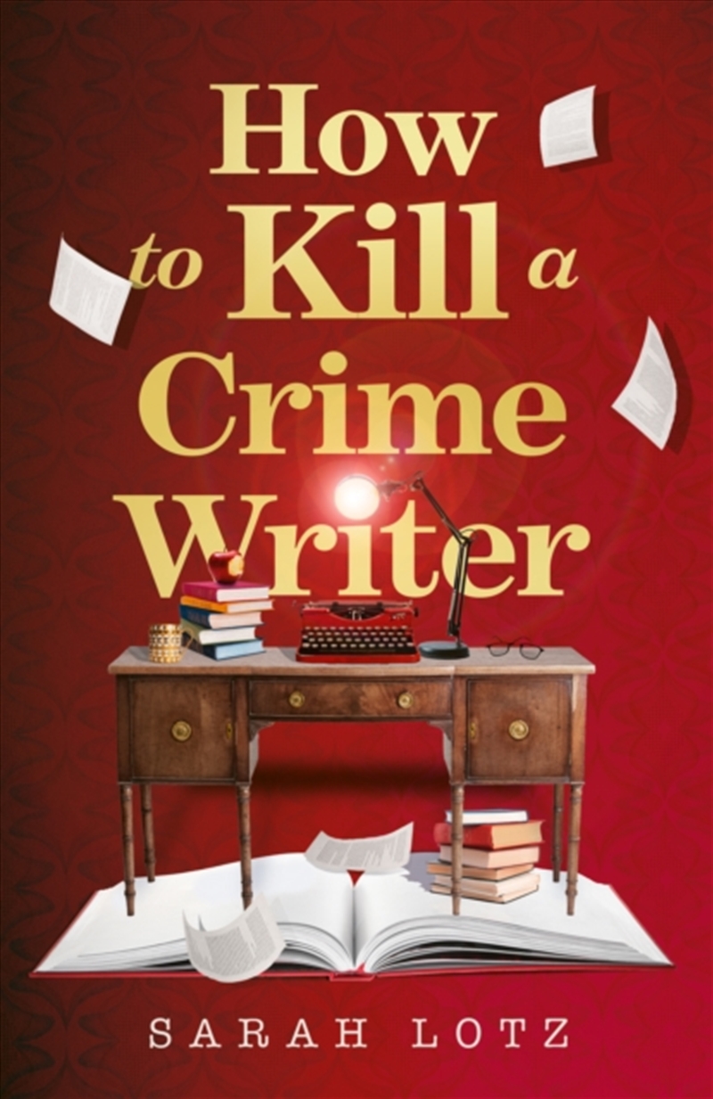 How to Kill a Crime Writer/Product Detail/Crime & Mystery Fiction