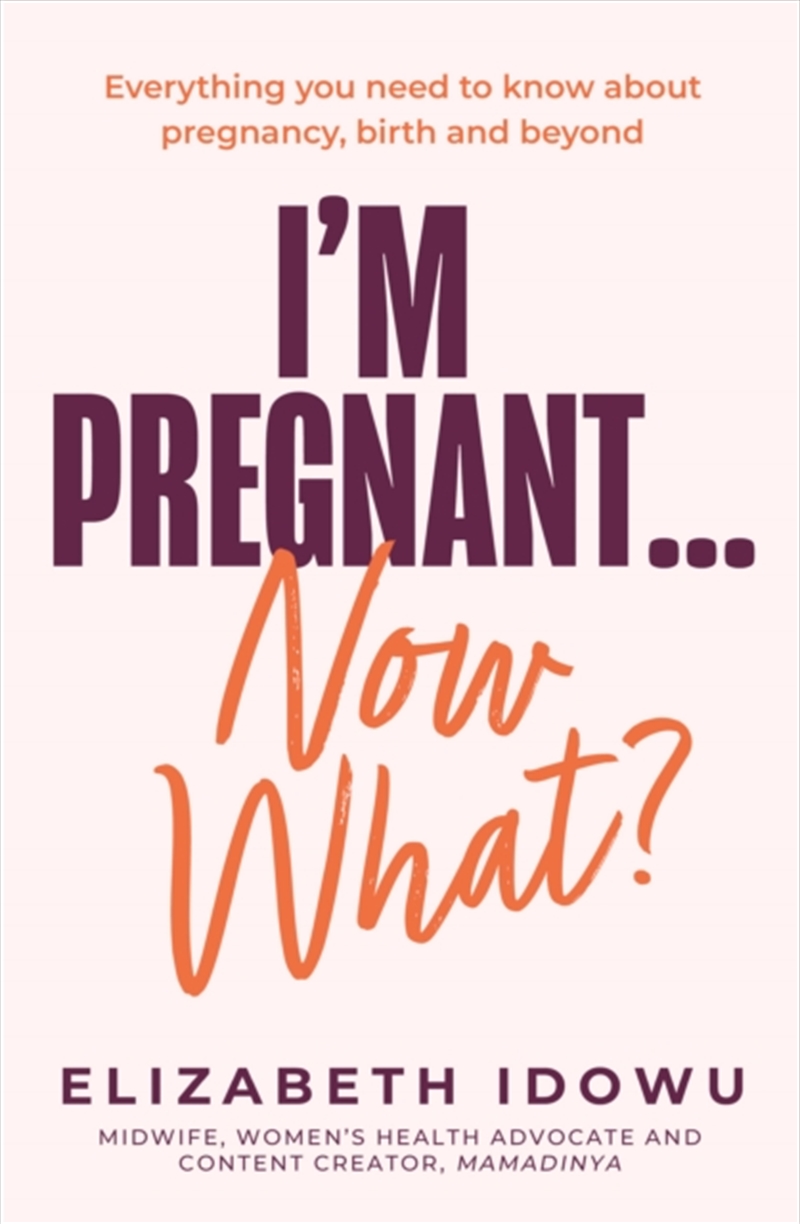 I’m Pregnant … Now What?/Product Detail/Family & Health