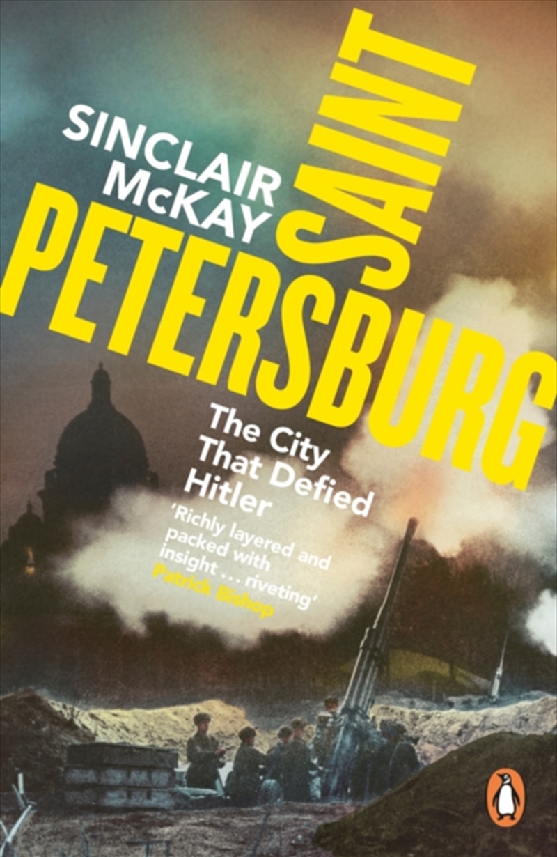 Saint Petersburg : The City That Defied Hitler/Product Detail/History
