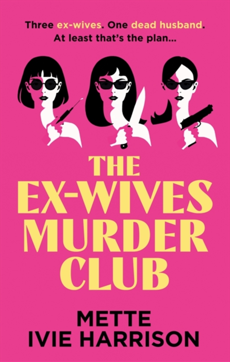 The Ex-Wives Murder Club/Product Detail/Crime & Mystery Fiction