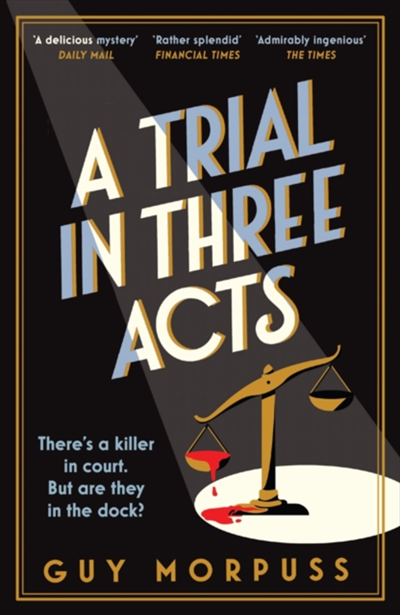 A Trial in Three Acts/Product Detail/Crime & Mystery Fiction