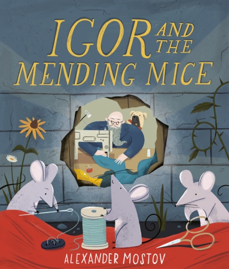 Igor and the Mending Mice/Product Detail/Early Childhood Fiction Books