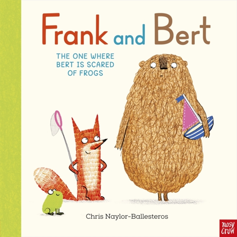 Frank and Bert: The One Where Bert is Scared of Frogs/Product Detail/Early Childhood Fiction Books