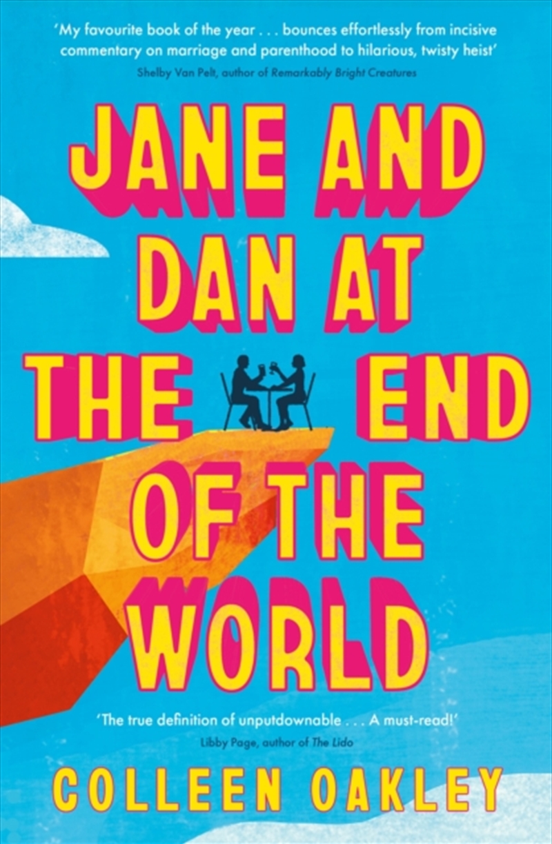 Jane and Dan at the End of the World/Product Detail/General Fiction Books