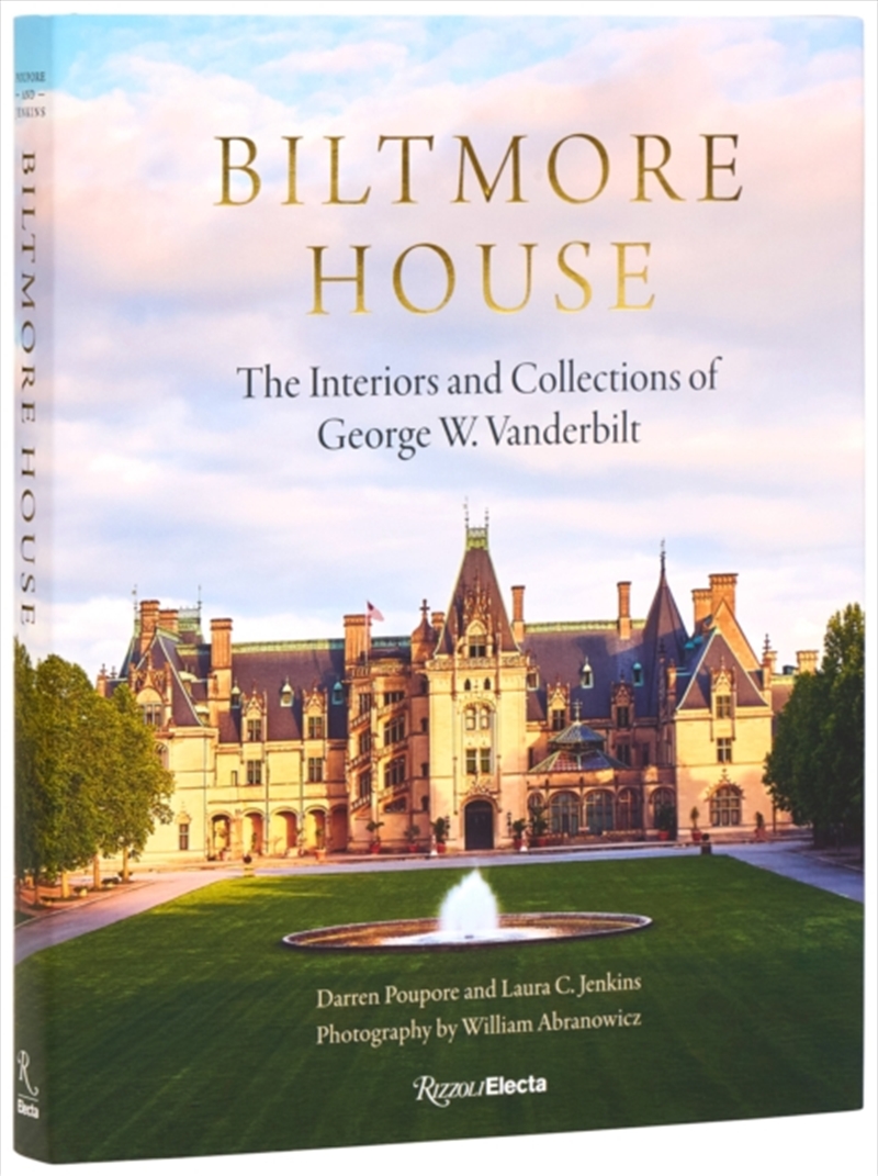 Biltmore House : The Interiors and Collections of George W. Vanderbilt/Product Detail/House and Home Design