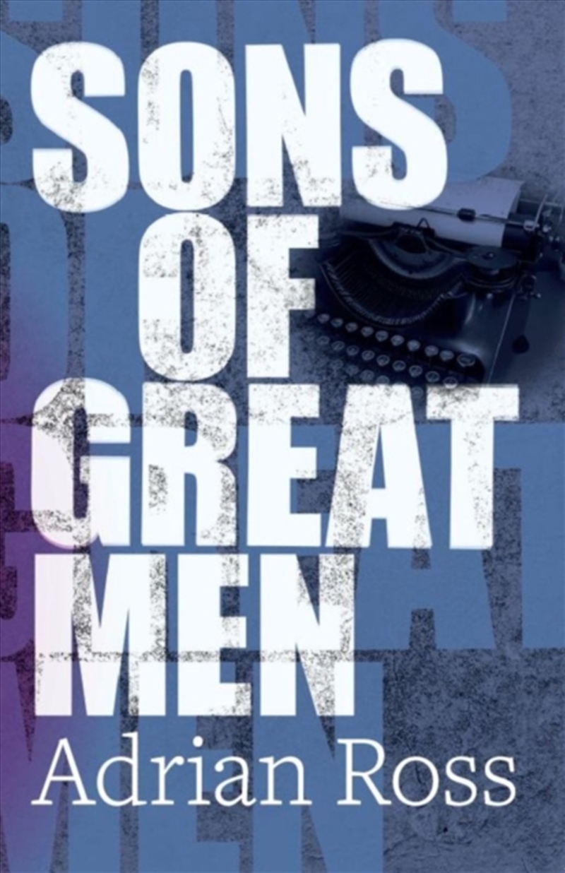 Sons of Great Men/Product Detail/General Fiction Books