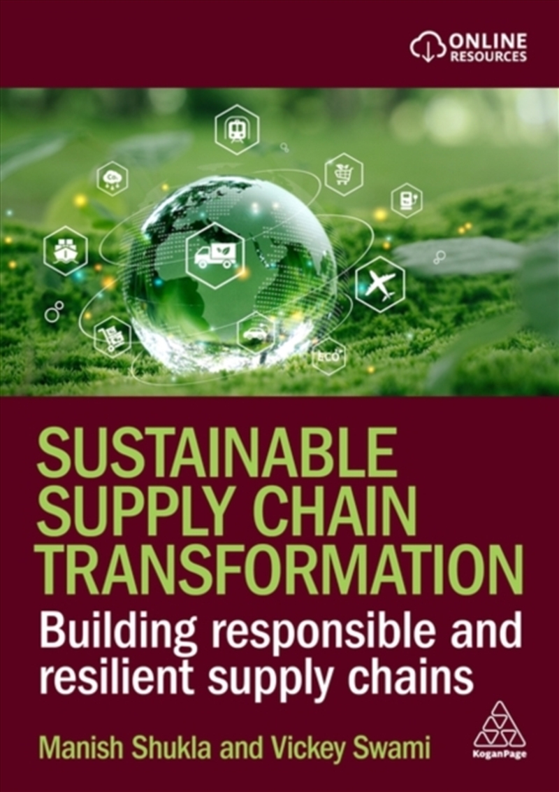 Sustainable Supply Chain Transformation : Building Responsible and Resilient Supply Chains/Product Detail/Business Leadership & Management