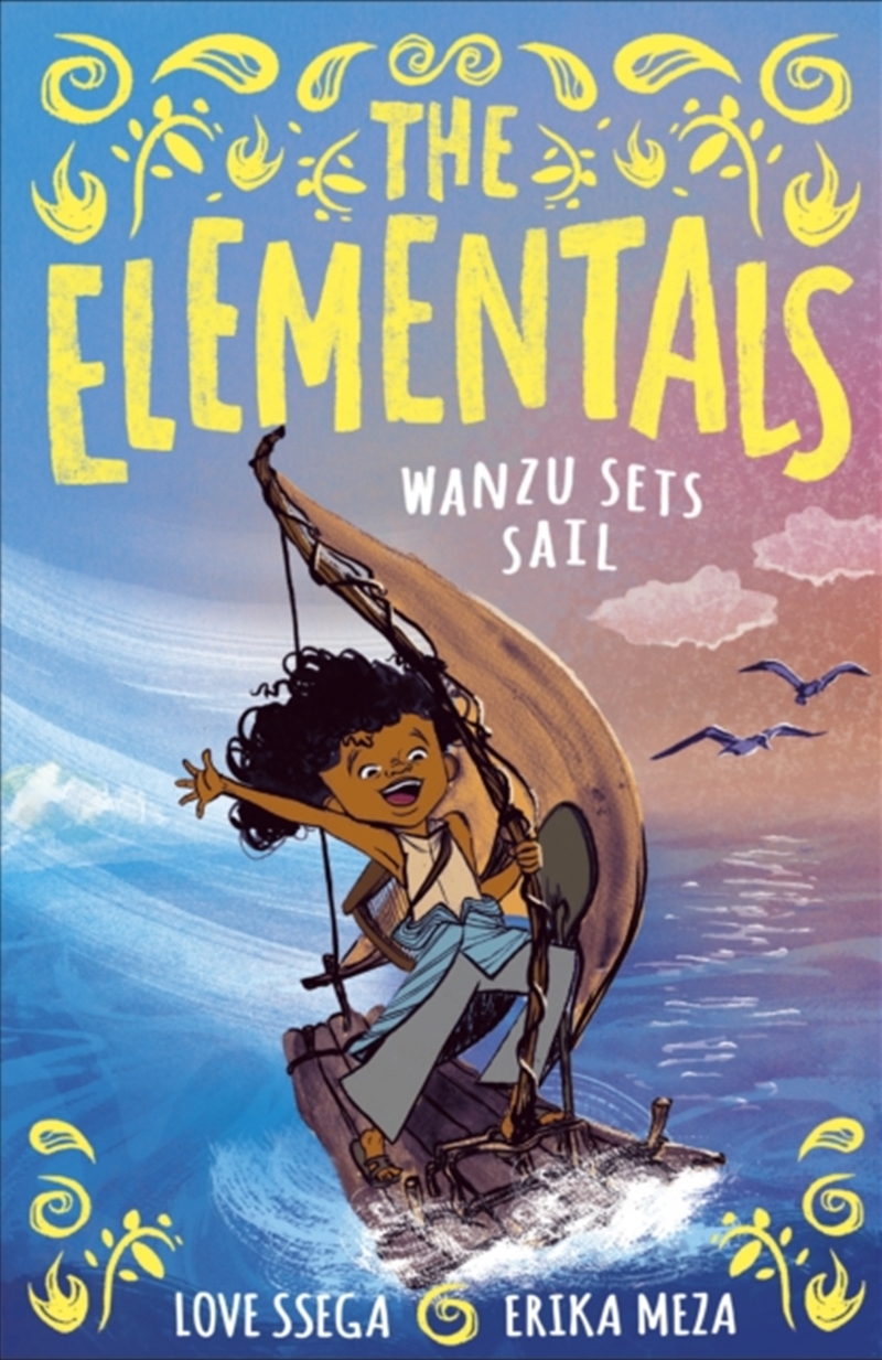 The Elementals: Wanzu Sets Sail/Product Detail/Early Childhood Fiction Books