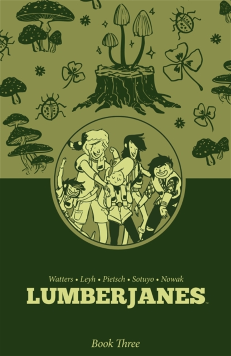 Lumberjanes Book Three/Product Detail/Graphic Novels