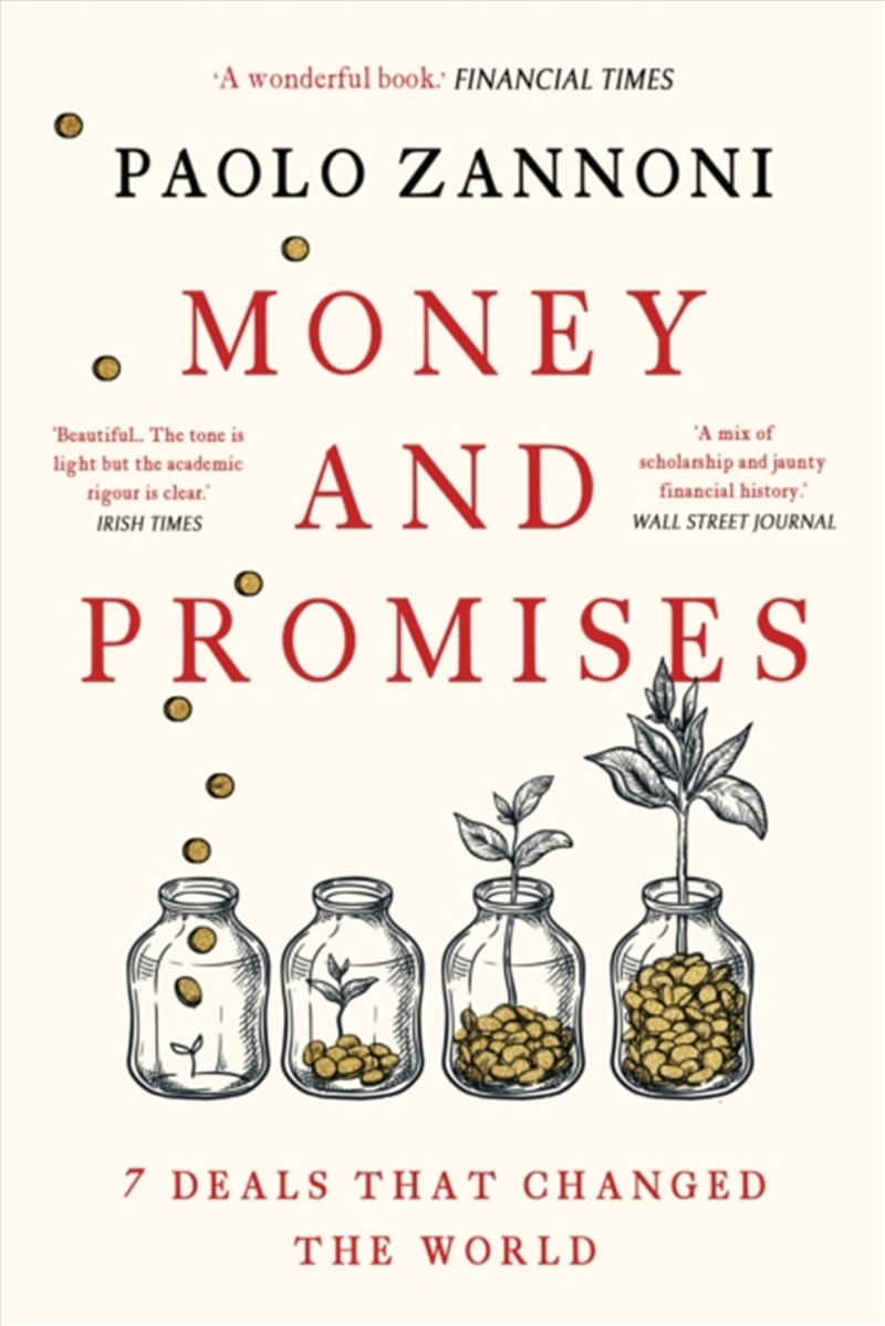 Money and Promises : Seven Deals that Changed the World/Product Detail/Reading