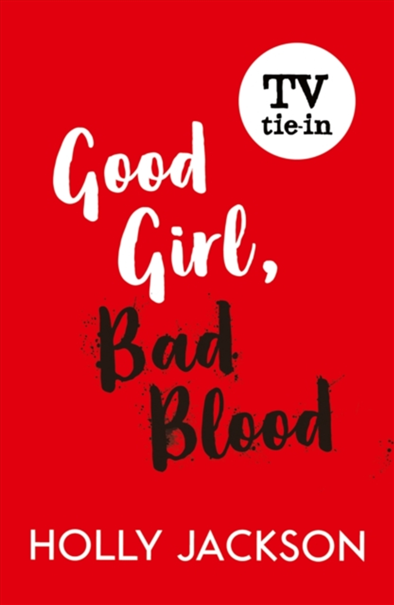Good Girl Bad Blood/Product Detail/Young Adult Fiction