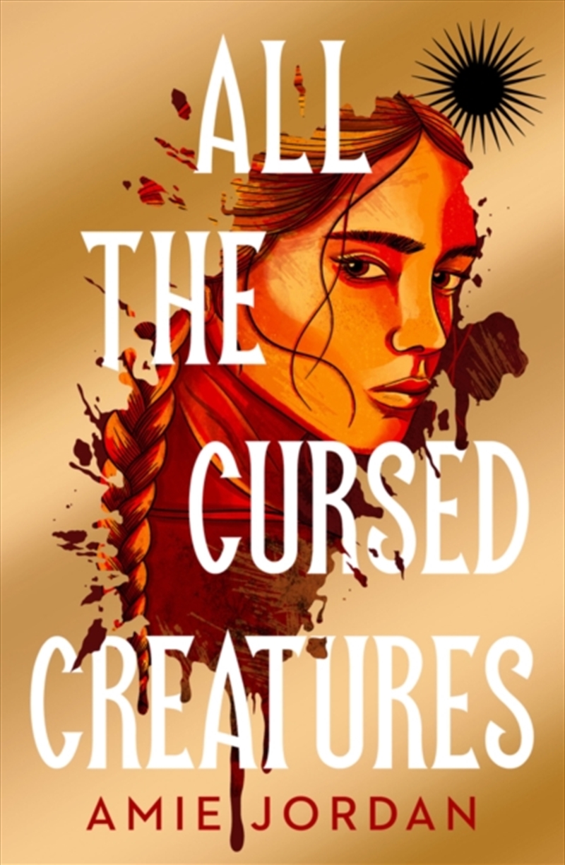 All The Cursed Creatures/Product Detail/Young Adult Fiction