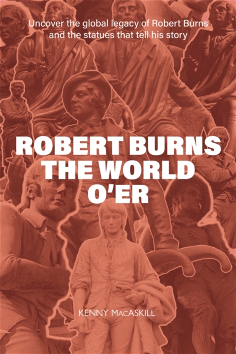 Robert Burns the World O’er/Product Detail/Society & Culture