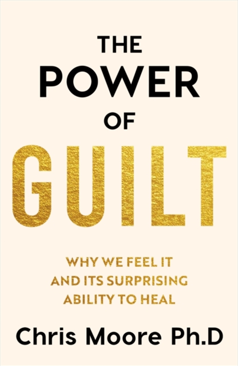 Power Of Guilt/Product Detail/Self Help & Personal Development