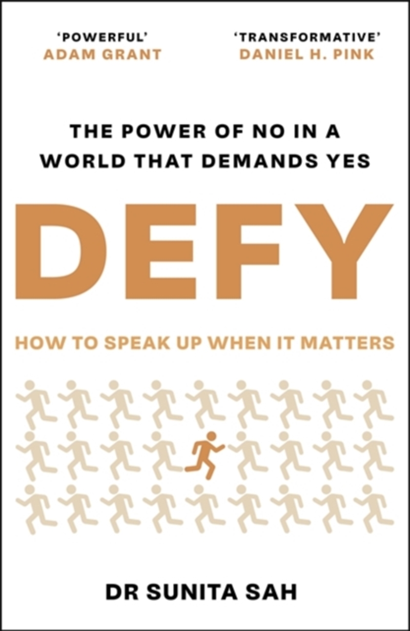 Defy : The Power of No in a World that Demands Yes/Product Detail/Society & Culture