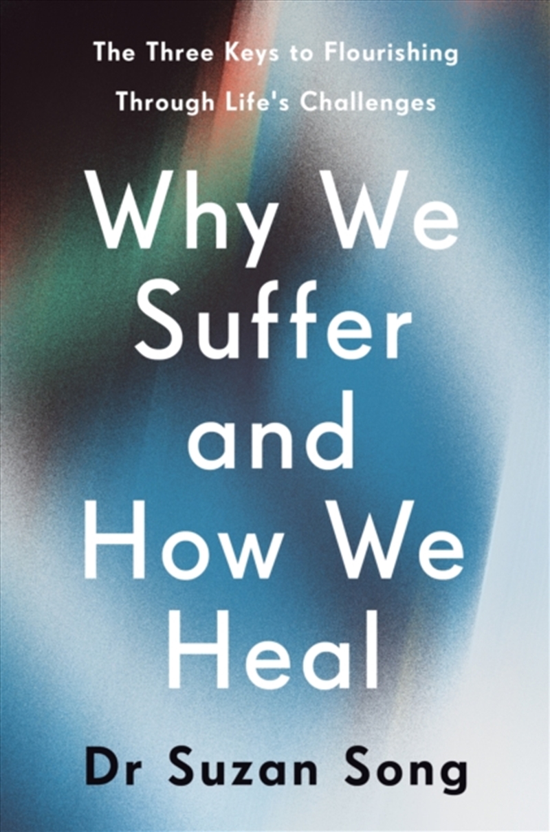 Why We Suffer & How We Heal/Product Detail/Self Help & Personal Development