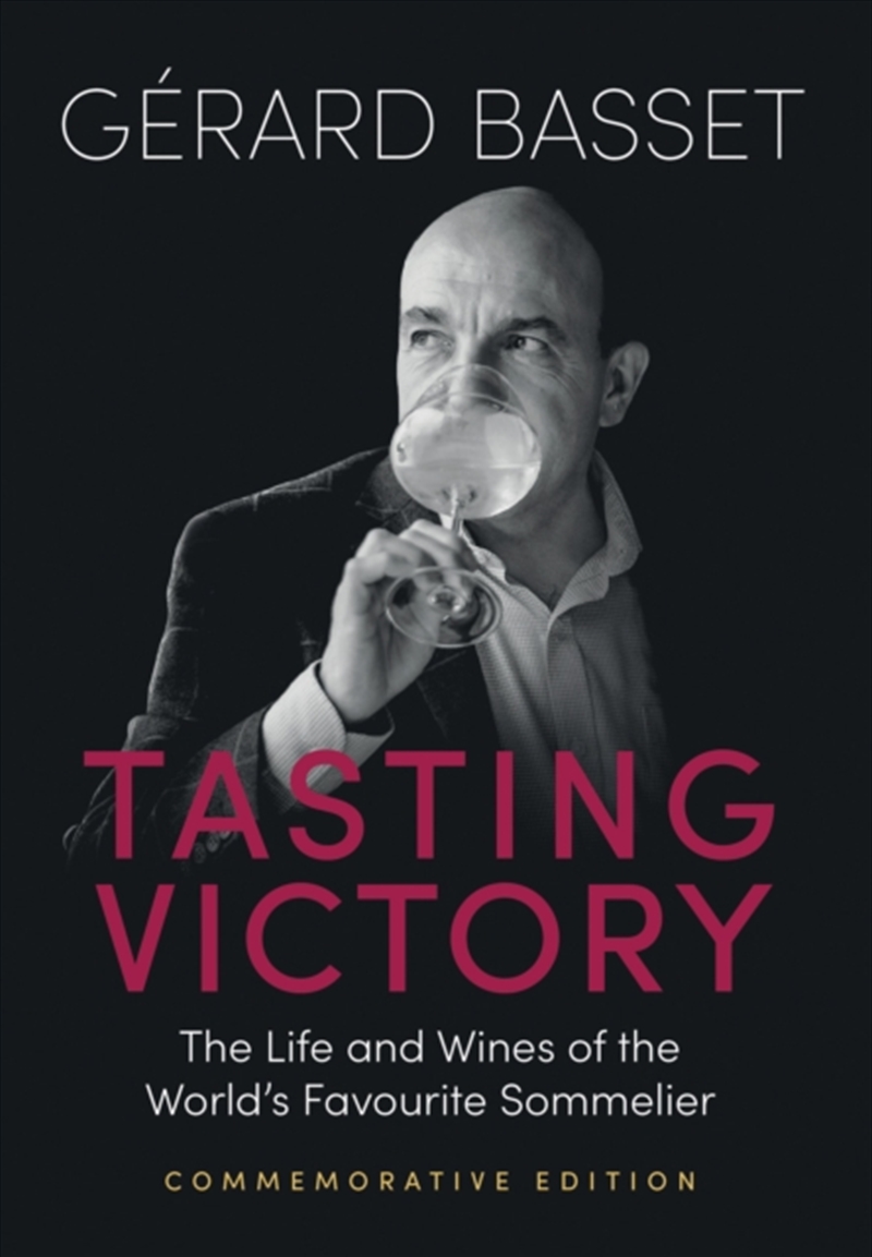 Tasting Victory (Commemorative Edition) : The Life and Wines of the World’s Favourite Sommelier/Product Detail/Recipes, Food & Drink