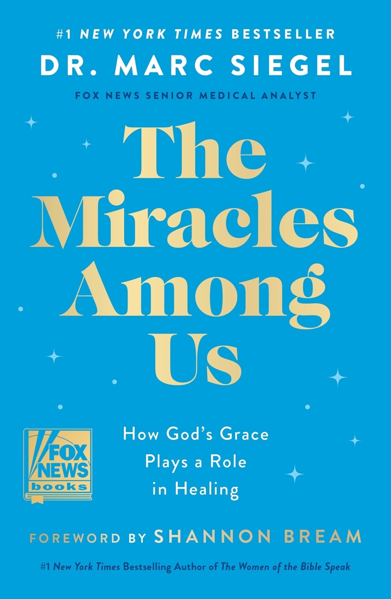 The Miracles Among Us: How God's Grace Plays a Role in Healing/Product Detail/Religion & Beliefs