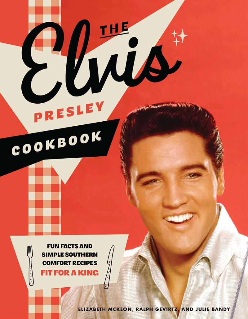 The Elvis Presley Cookbook/Product Detail/Recipes, Food & Drink