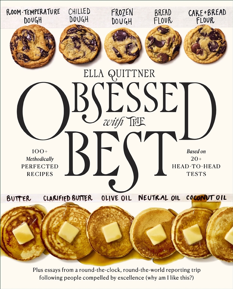 Obsessed with the Best: 100+ Methodically Perfected Recipes Based on 20+ Head-to-Head Tests/Product Detail/Recipes, Food & Drink