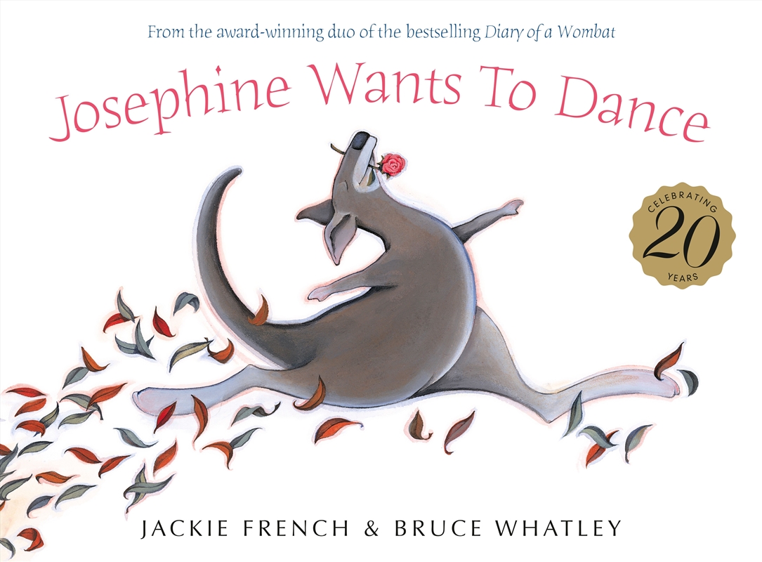 Josephine Wants To Dance 20th Anniversary Edition/Product Detail/Early Childhood Fiction Books