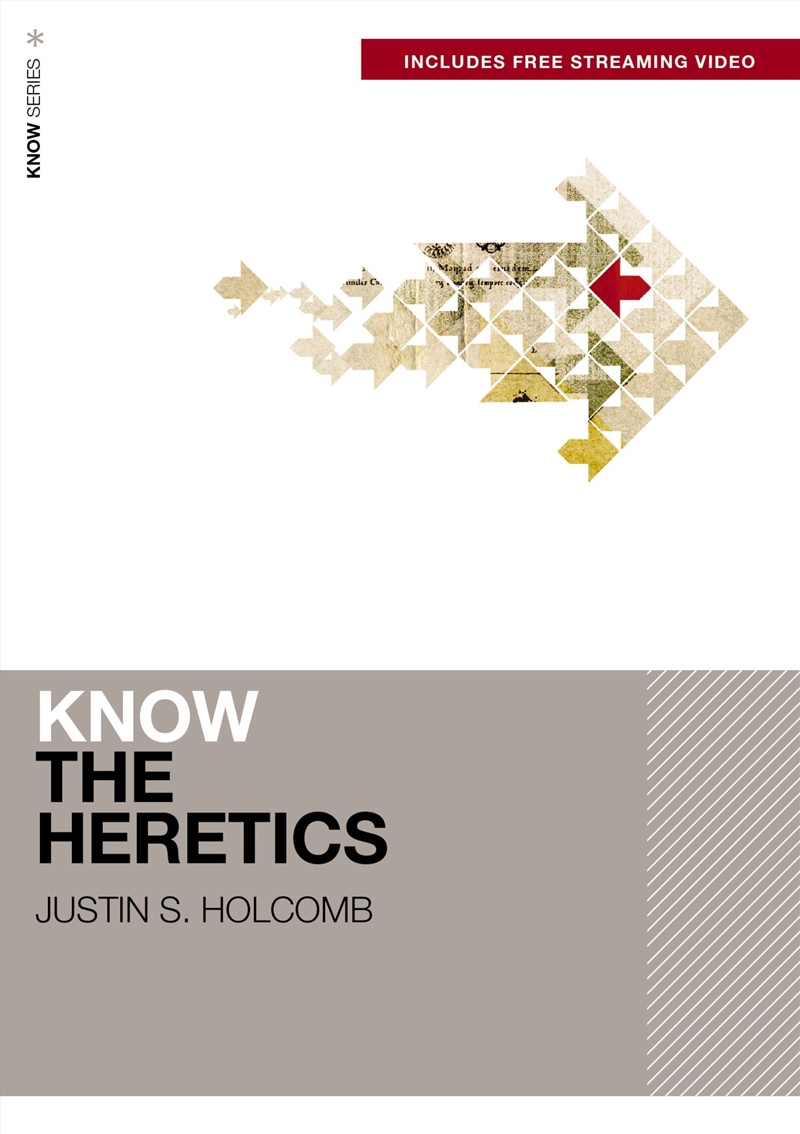 Know the Heretics (Includes Free Streaming Video)/Product Detail/Religion & Beliefs