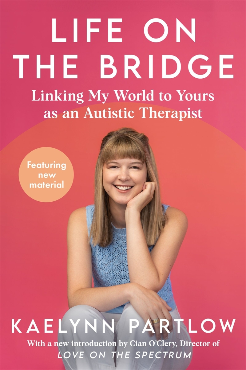 Life on the Bridge: Linking My World to Yours as an Autistic Therapist/Product Detail/Family & Health