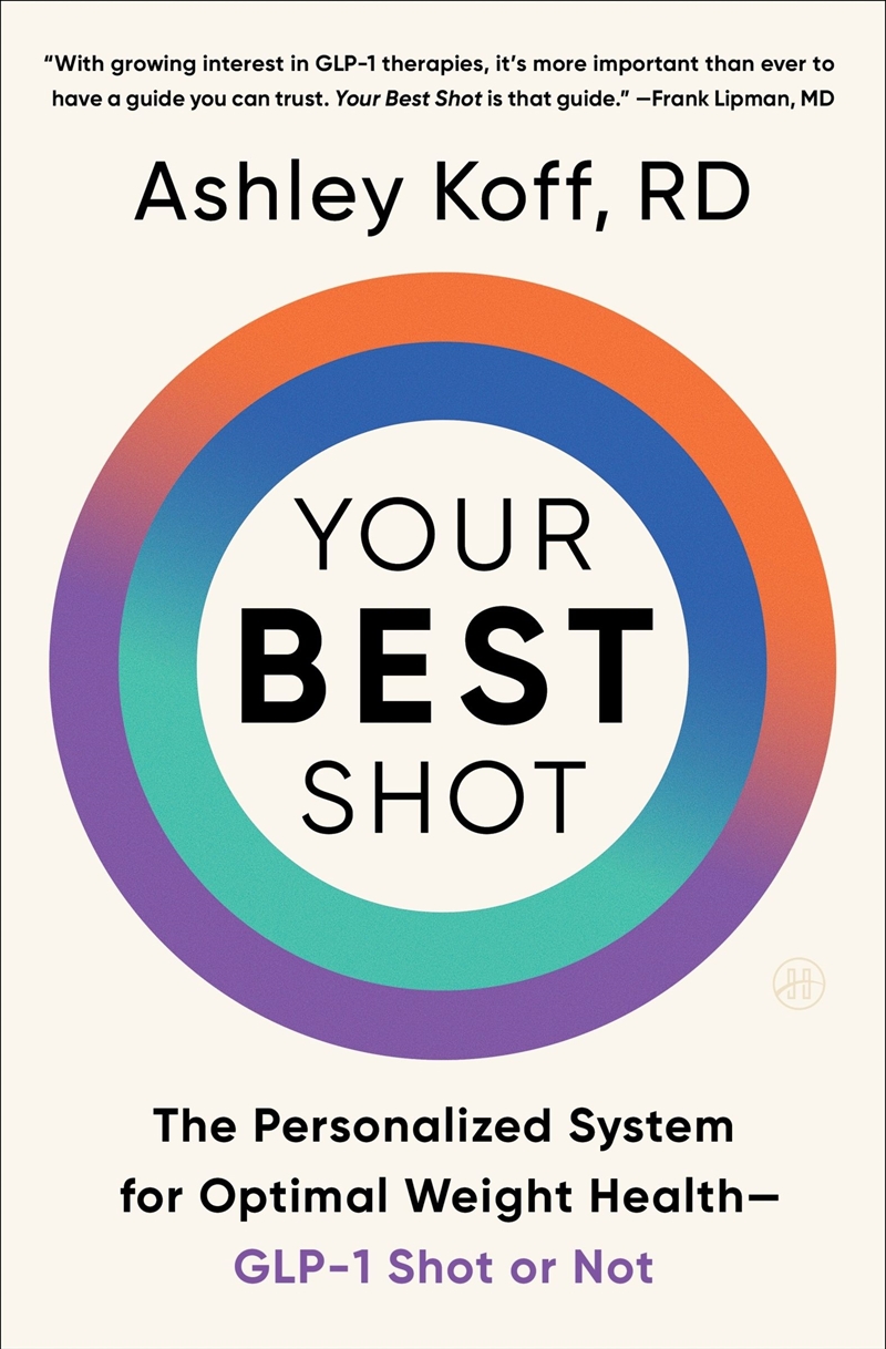 Your Best Shot: The Personalized System for Optimal Weight Health-GLP-1 Shot or Not/Product Detail/Family & Health