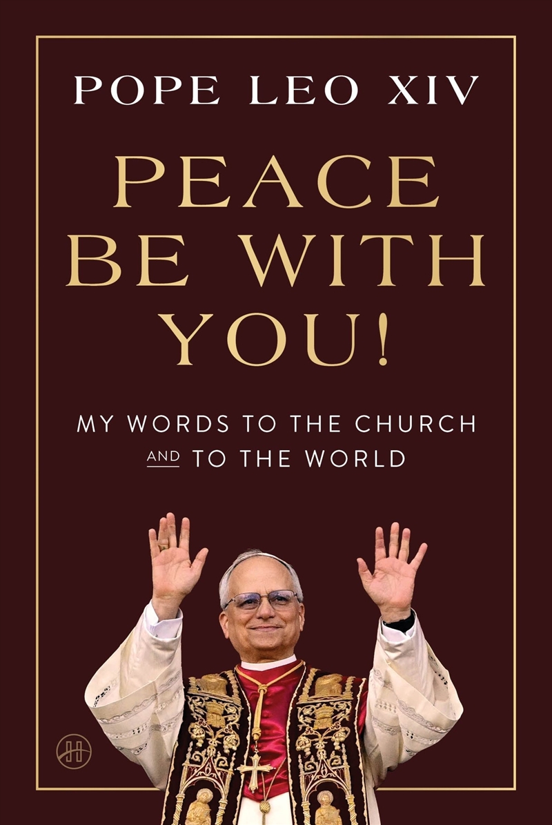 Peace Be with You!: My Words to the Church and to the World/Product Detail/Religion & Beliefs