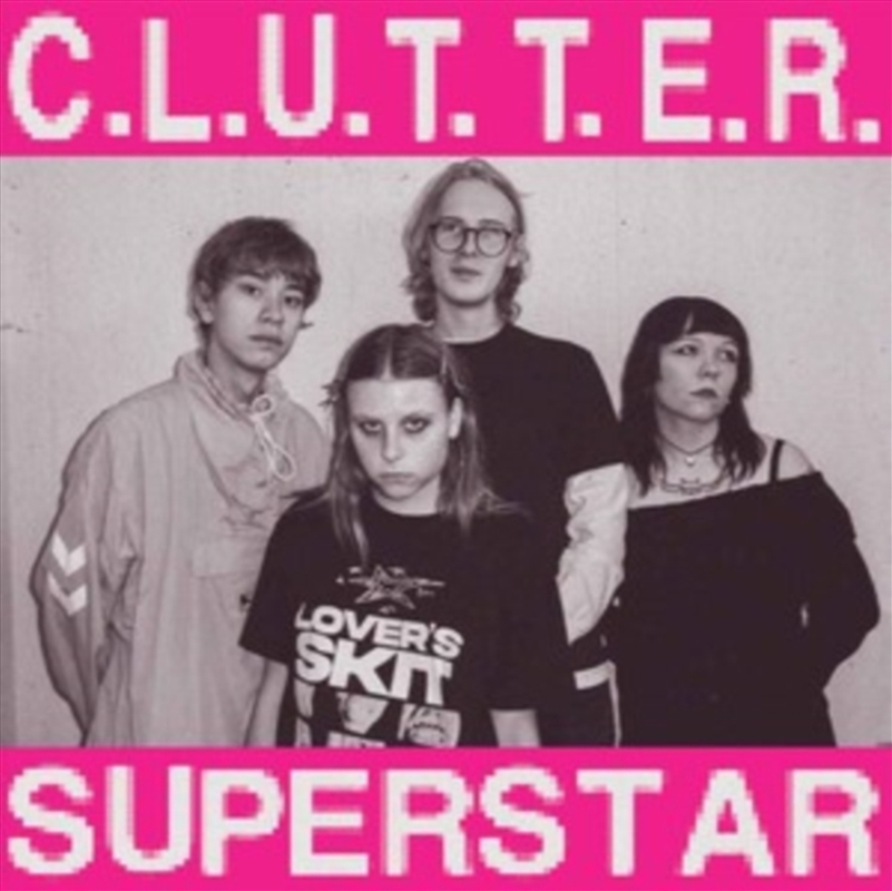 C.L.U.T.T.E.R. / Superstar/Product Detail/Alternative