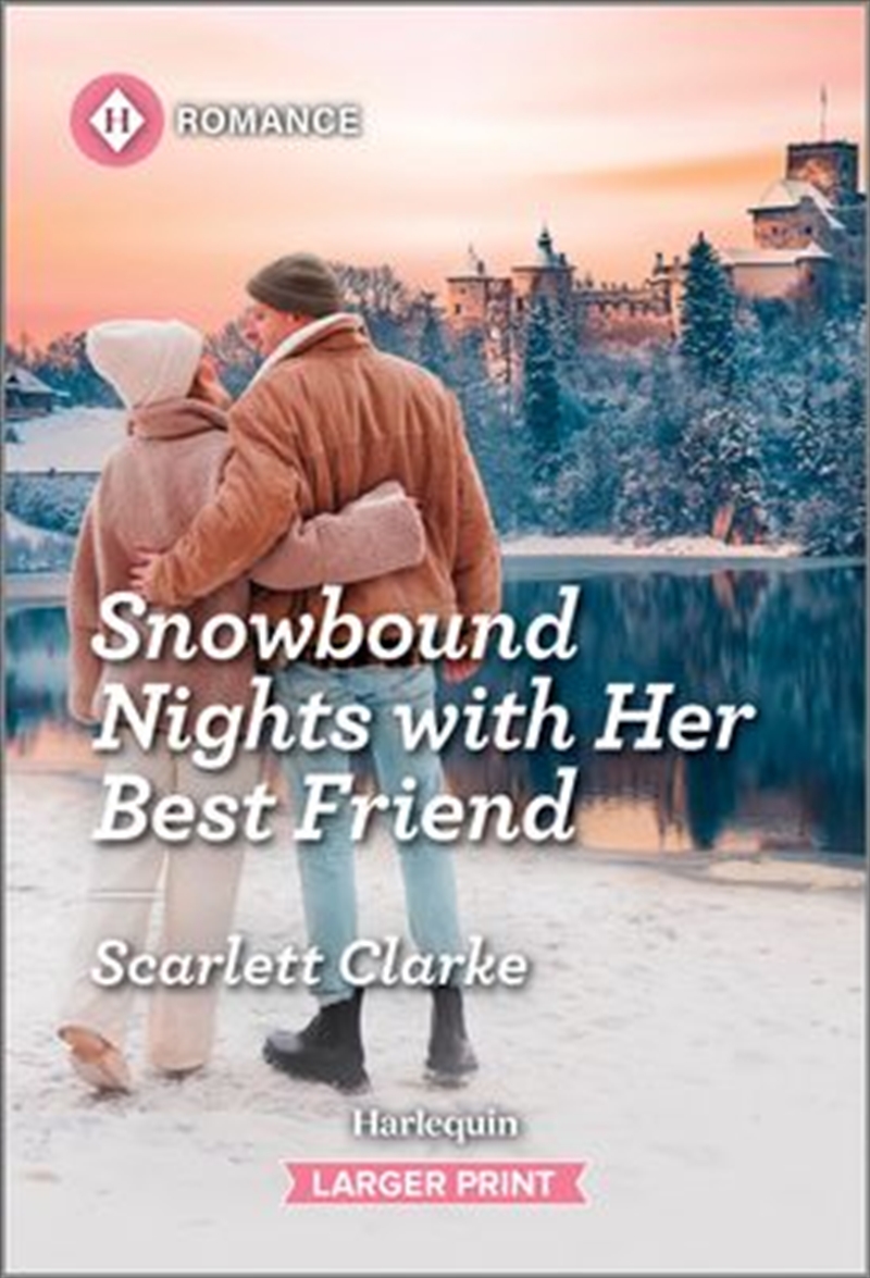 Snowbound Nights With Her Best Friend [Large Print]/Product Detail/Romance