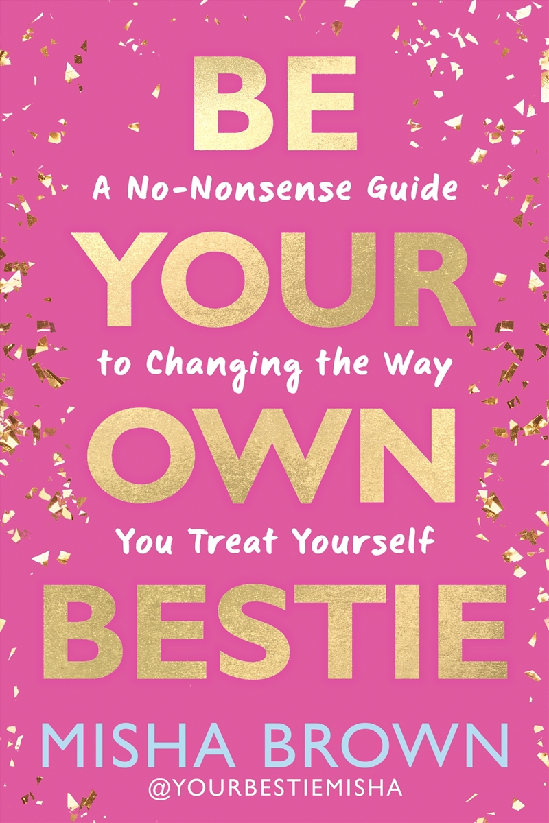 Be Your Own Bestie/Product Detail/Self Help & Personal Development