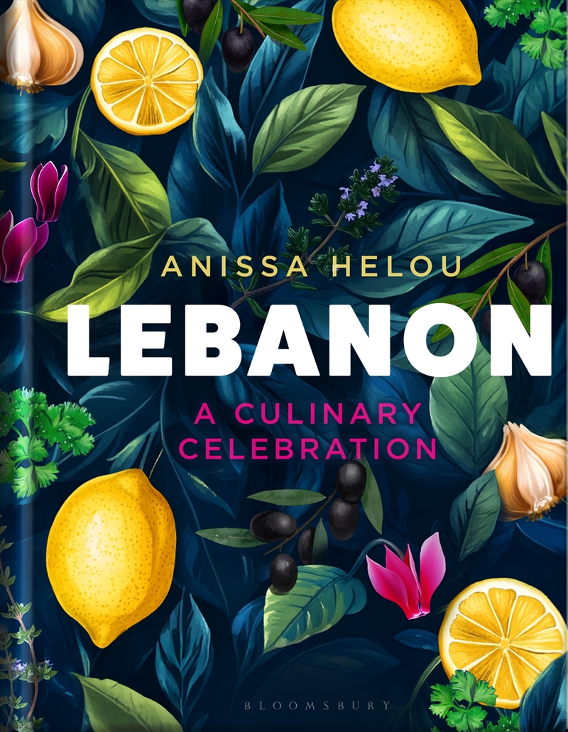 Lebanon: A Culinary Celebration/Product Detail/Recipes, Food & Drink