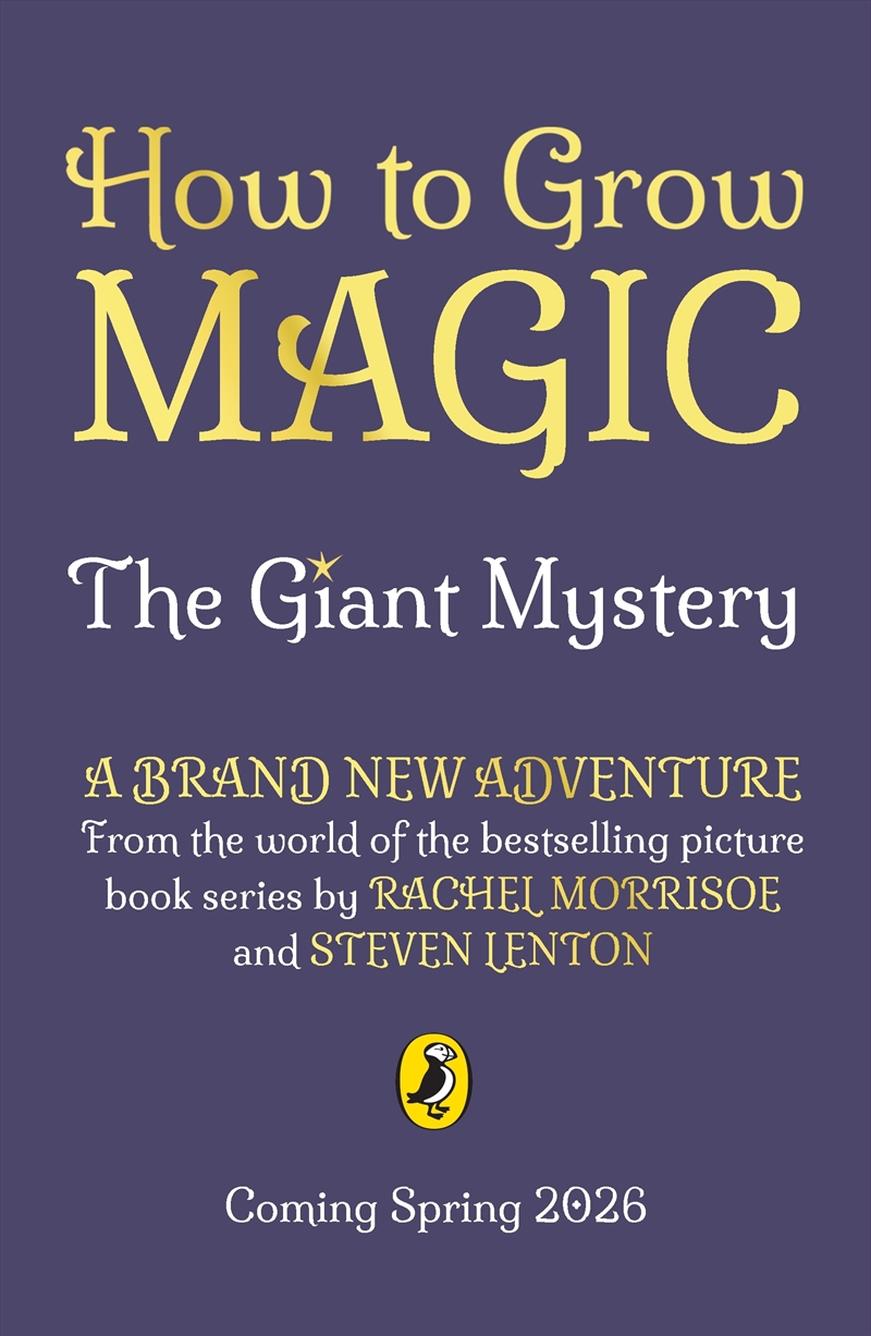 How to Grow Magic: The Giant Mystery/Product Detail/Childrens Fiction Books