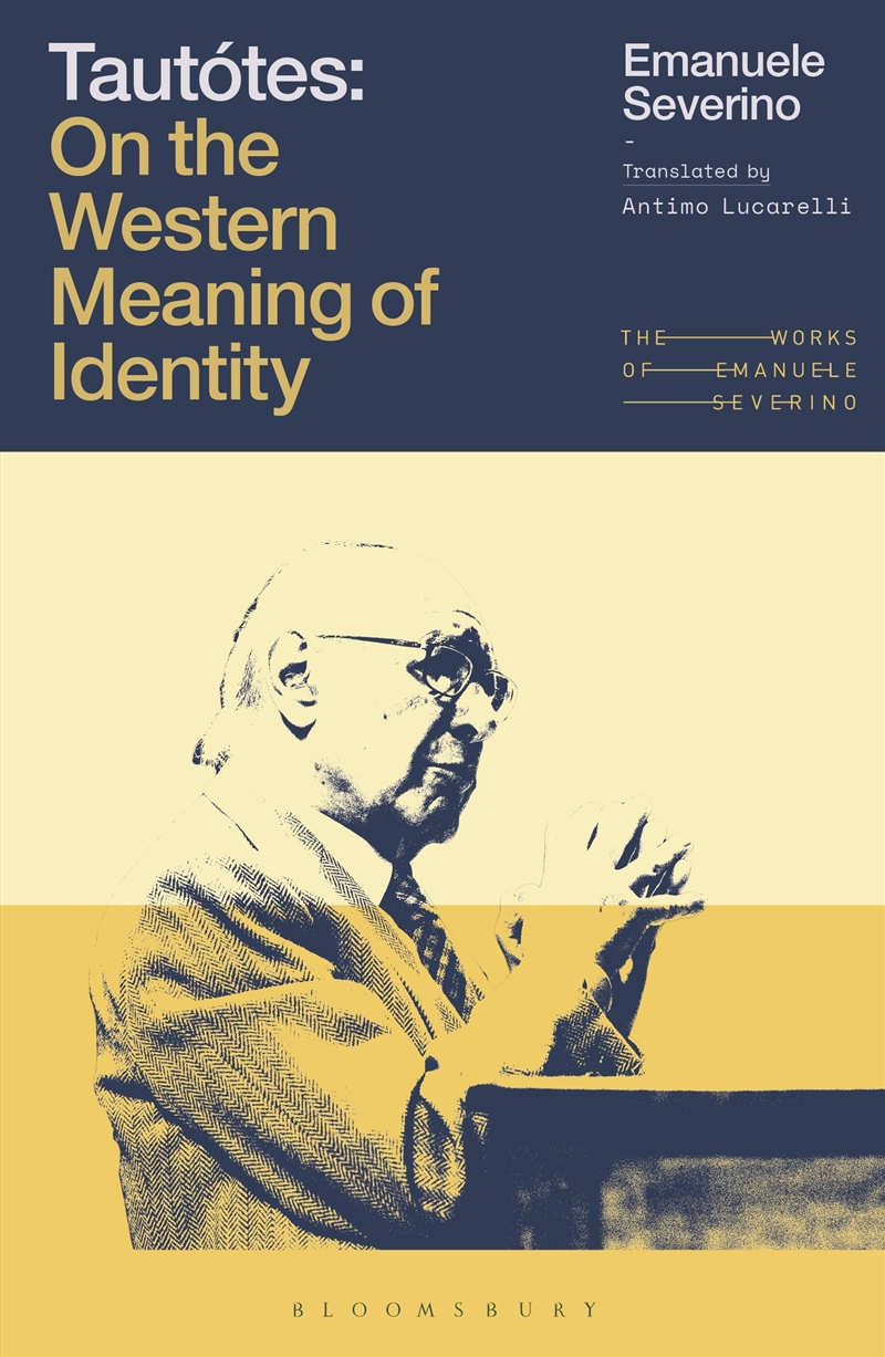 Tautotes: On the Western Meaning of Identity/Product Detail/Reading
