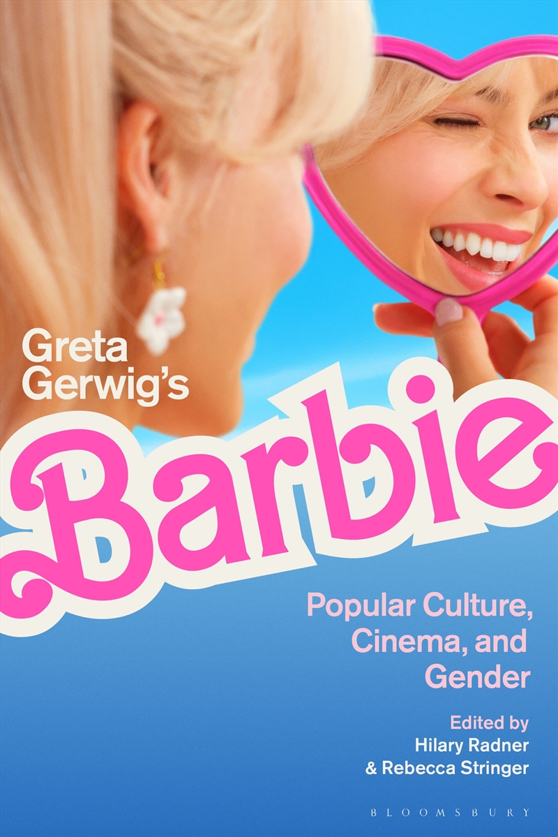 Greta Gerwig's Barbie: Popular Culture, Cinema, and Gender/Product Detail/Arts & Entertainment