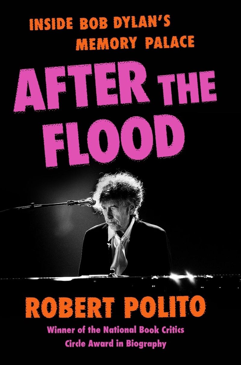 After the Flood : Inside Bob Dylan's Memory Palace/Product Detail/Arts & Entertainment
