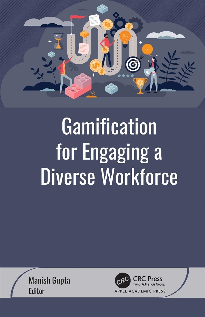 Gamification for Engaging a Diverse Workforce/Product Detail/Business Leadership & Management