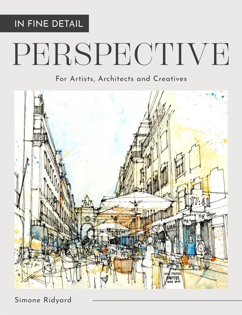 In Fine Detail: Perspective: For Artists, Architects and Creatives/Product Detail/Art