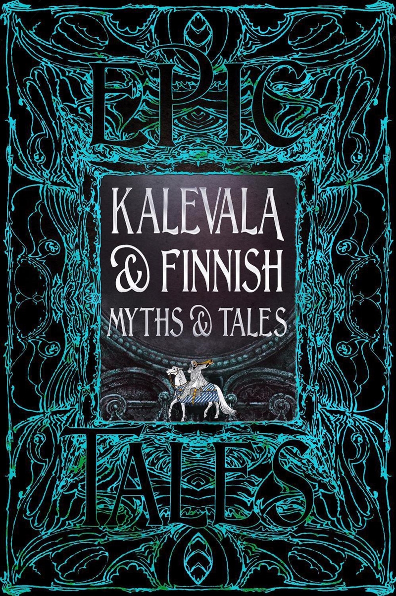 Kalevala & Finnish Myths & Tales: Epic Tales/Product Detail/Fantasy Fiction