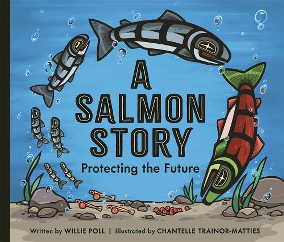 Salmon Story: Protecting the Future/Product Detail/Childrens