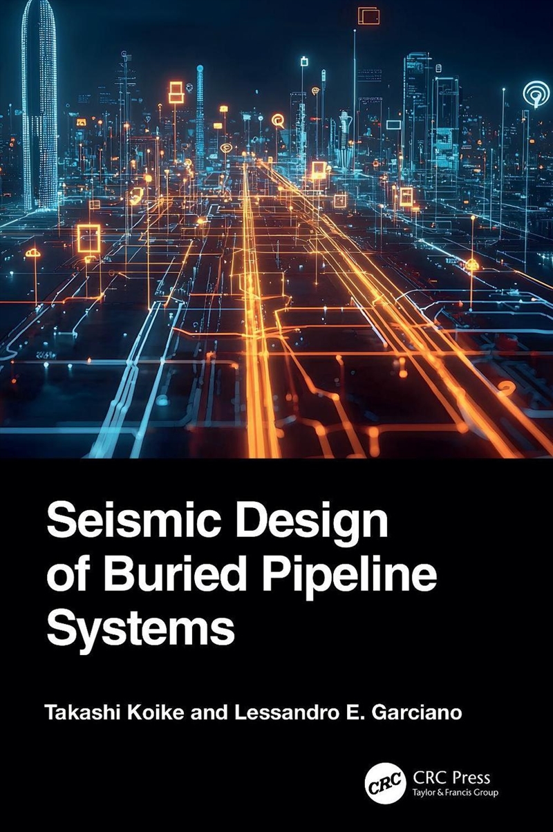 Seismic Design of Buried Pipeline Systems/Product Detail/Reading