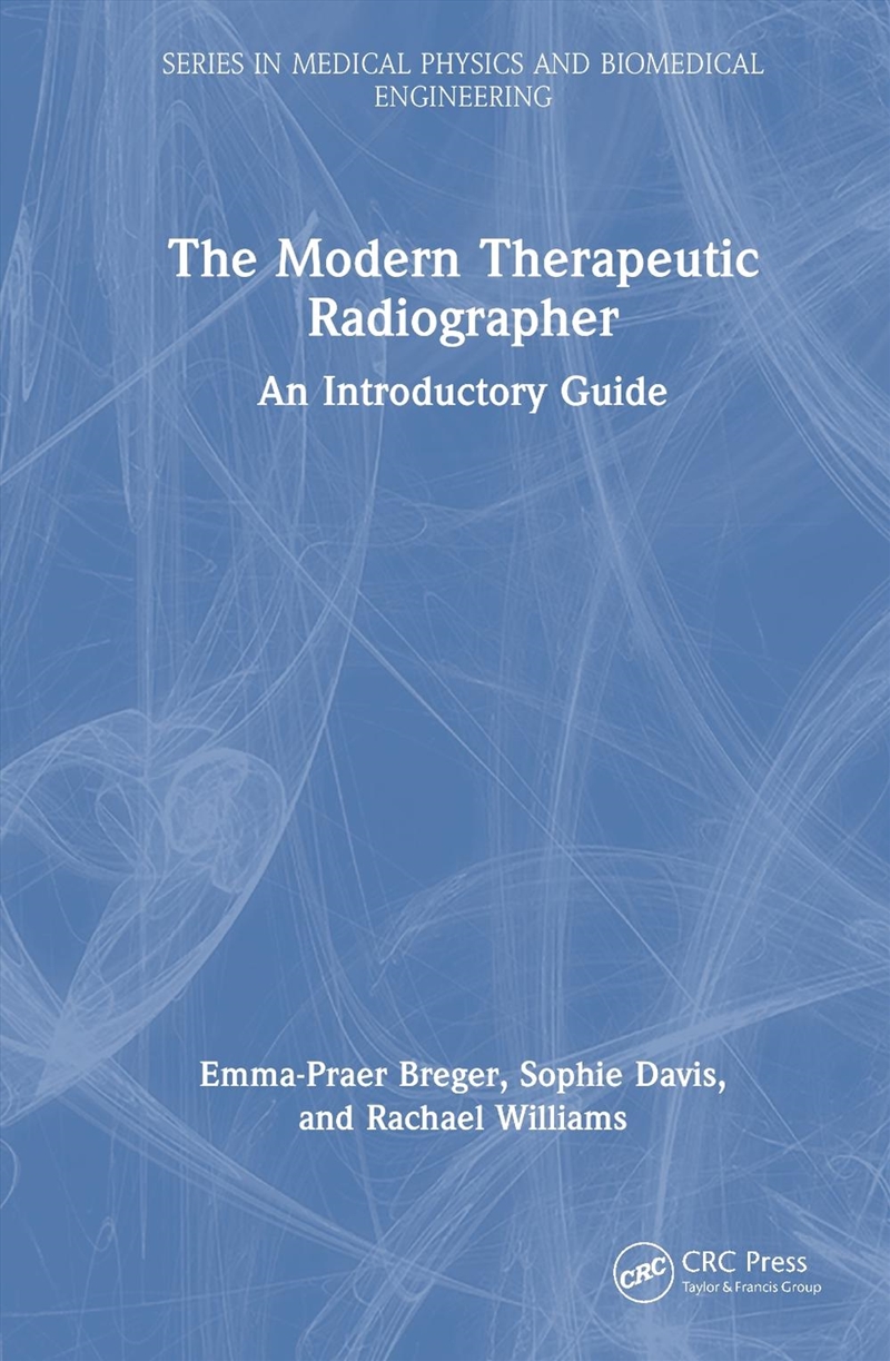 The Modern Therapeutic Radiogr/Product Detail/Science