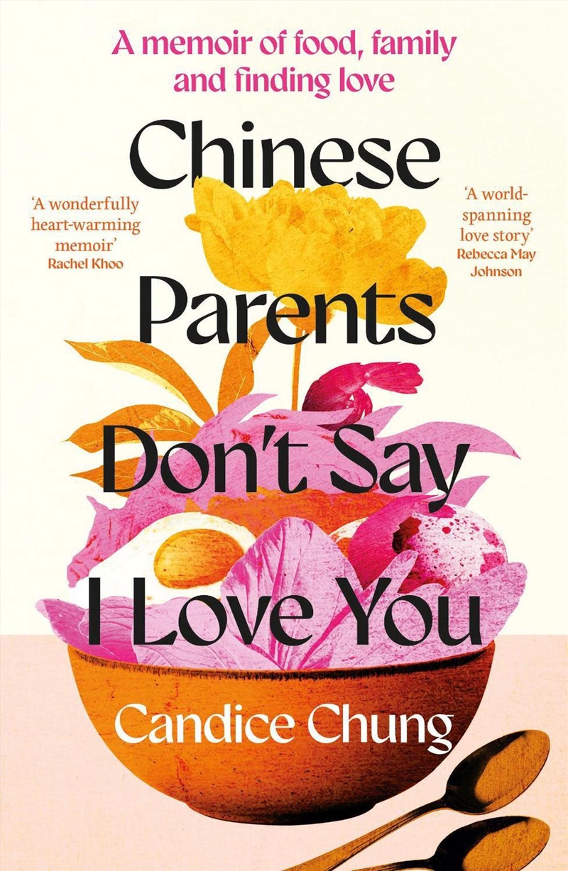 Chinese Parents Don't Say I Love You : A Memoir of Food, Family and Finding Love/Product Detail/Biographies & True Stories