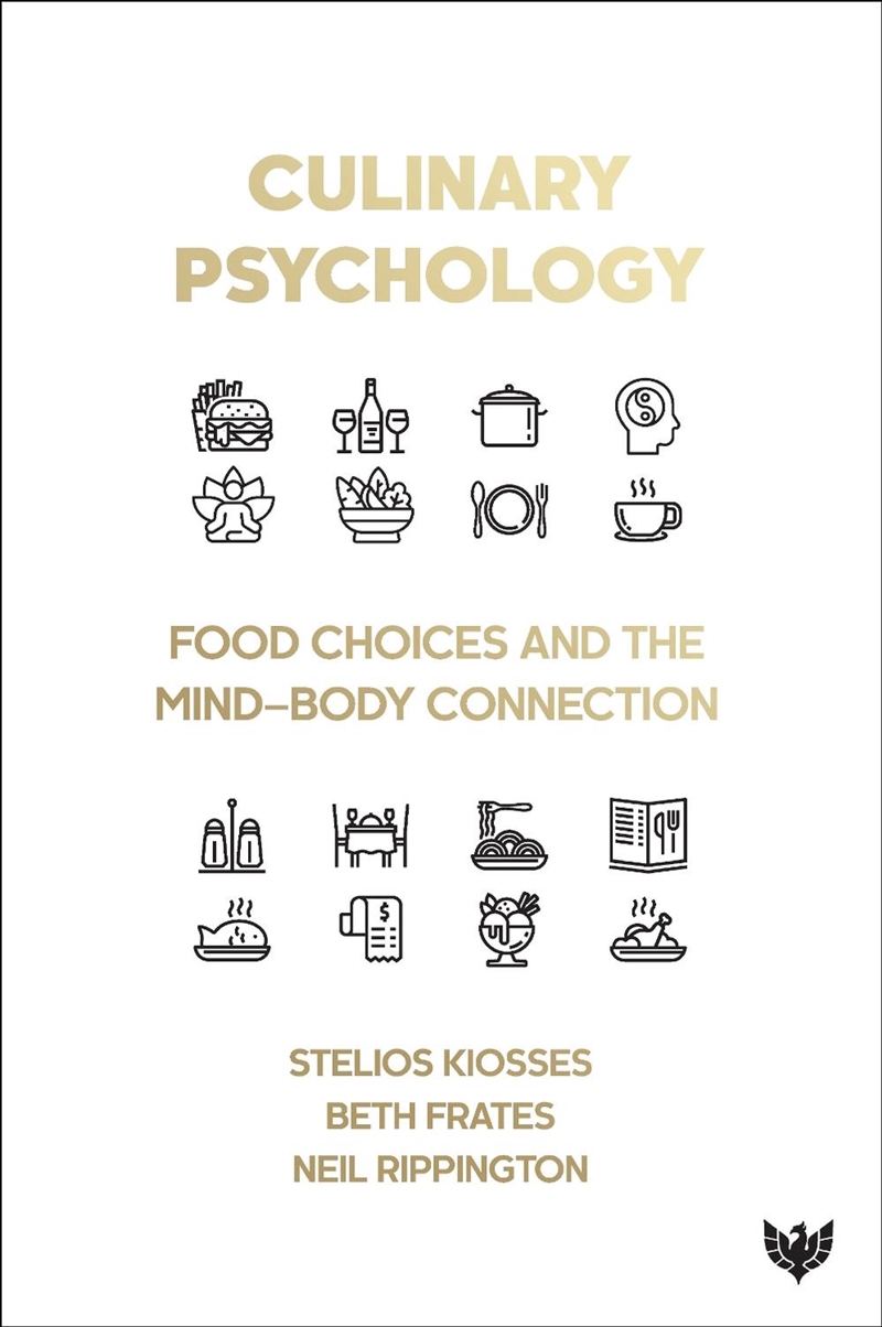 Culinary Psychology : Food Choices and the Mind-Body Connection/Product Detail/Psychology