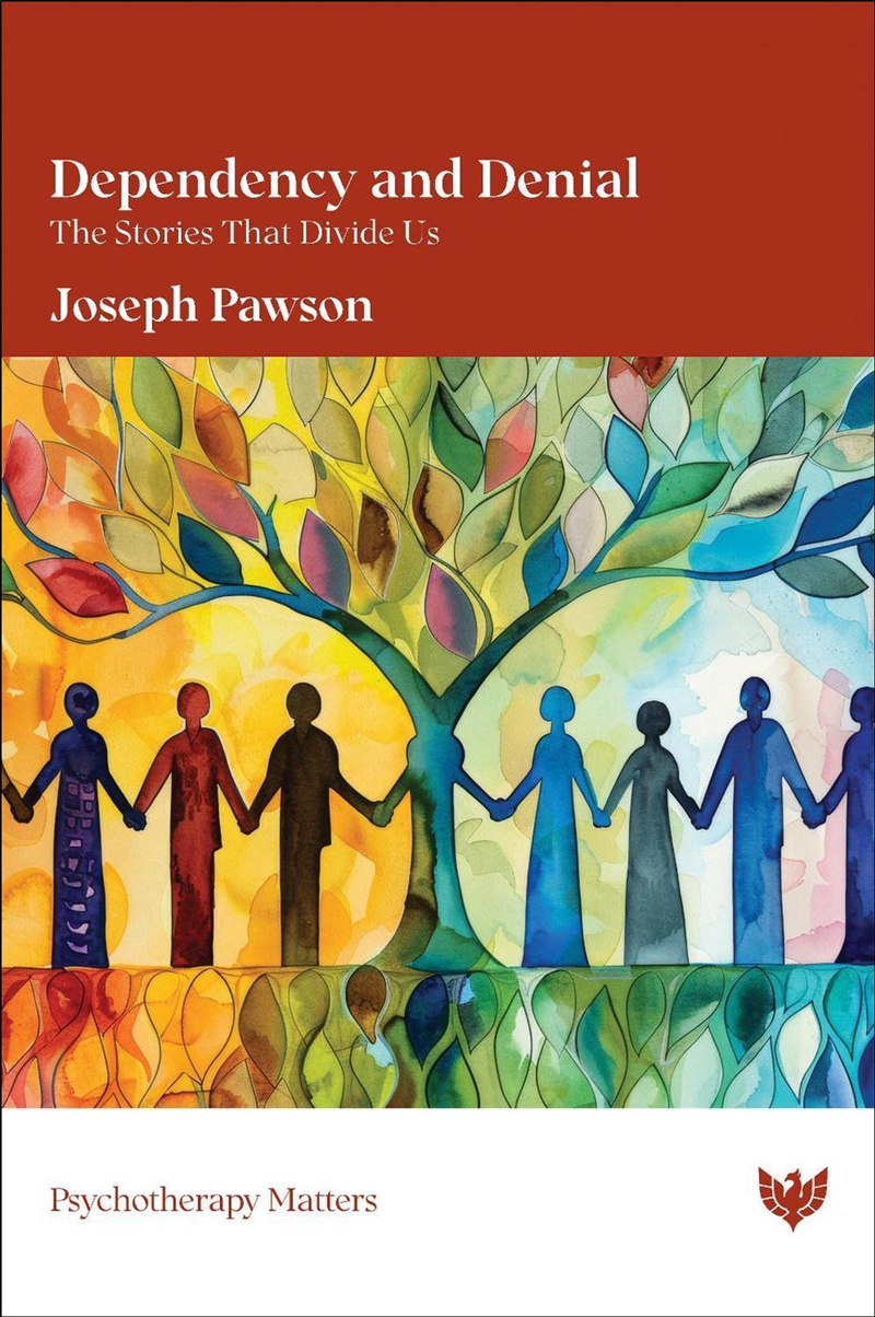 Dependency and Denial: The Stories That Divide Us/Product Detail/Healthcare