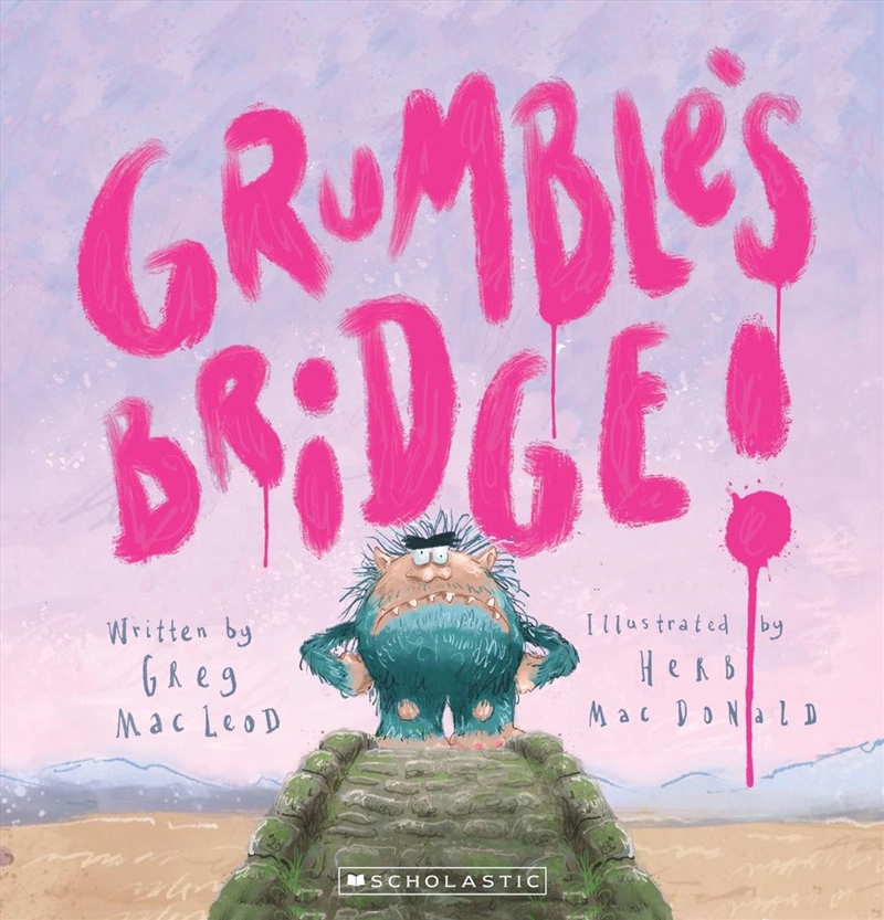 Grumble's Bridge/Product Detail/Early Childhood Fiction Books