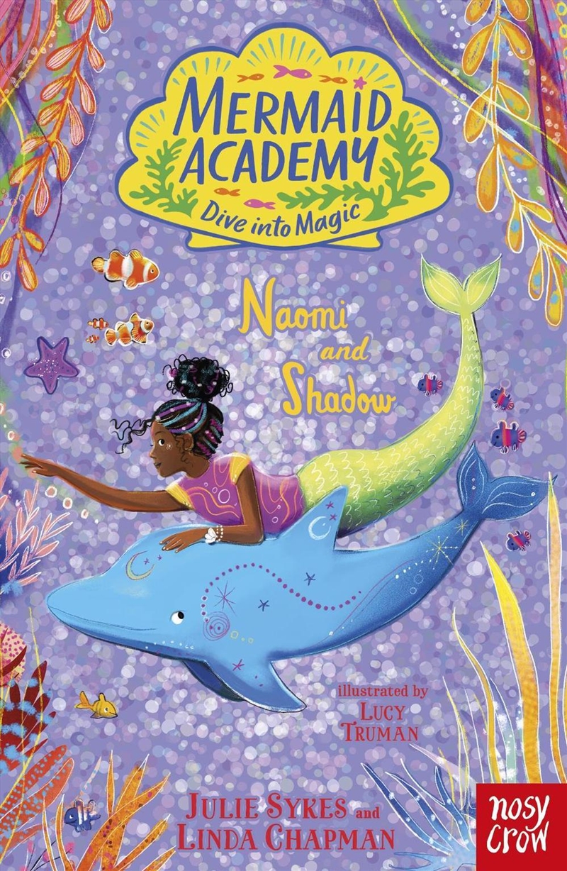Mermaid Academy: Naomi and Shadow/Product Detail/Childrens Fiction Books