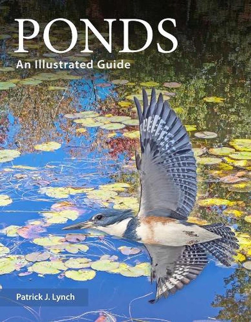 Ponds : An Illustrated Guide/Product Detail/Animals & Nature