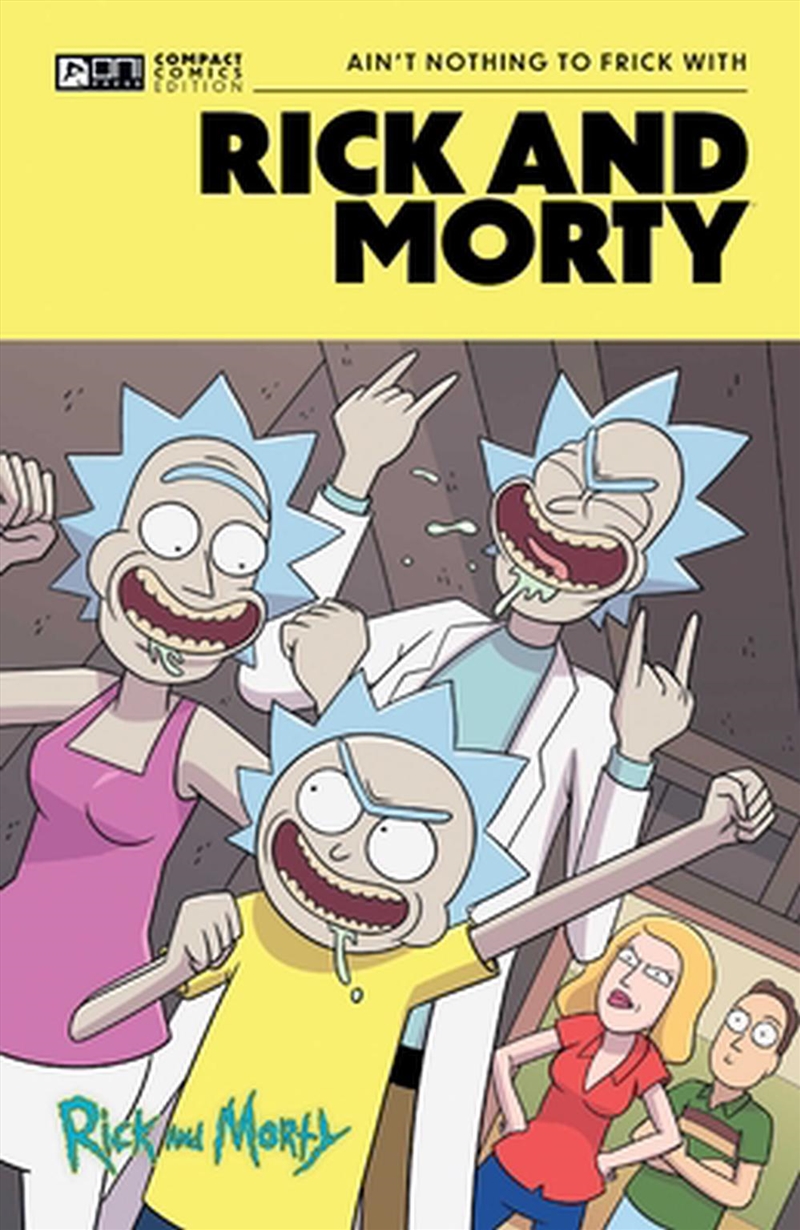 Rick and Morty Oni Compact Comics Edition : Ain't Nothing To FRick With/Product Detail/Graphic Novels